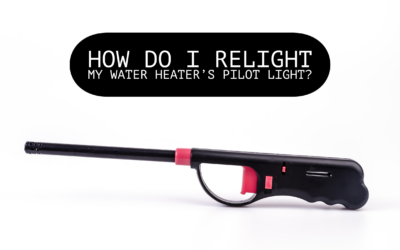HOW DO I RELIGHT MY WATER HEATER’S PILOT LIGHT?  