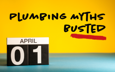 Plumbing Myths Busted 